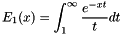 \[ E_1(x) = \int_{1}^\infty \frac{e^{-xt}}{t} dt \]