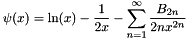 \[ \psi(x) = \ln(x) - \frac{1}{2x} - \sum_{n=1}^{\infty} \frac{B_{2n}}{2 n x^{2n}} \]