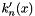 $ k'_n(x) $