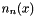 $ n_n(x) $